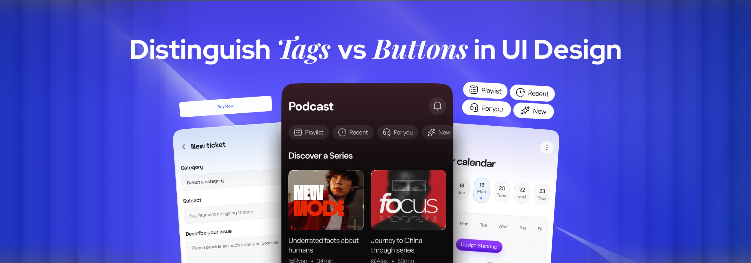 How to Distinguish Between Tags and Buttons UI